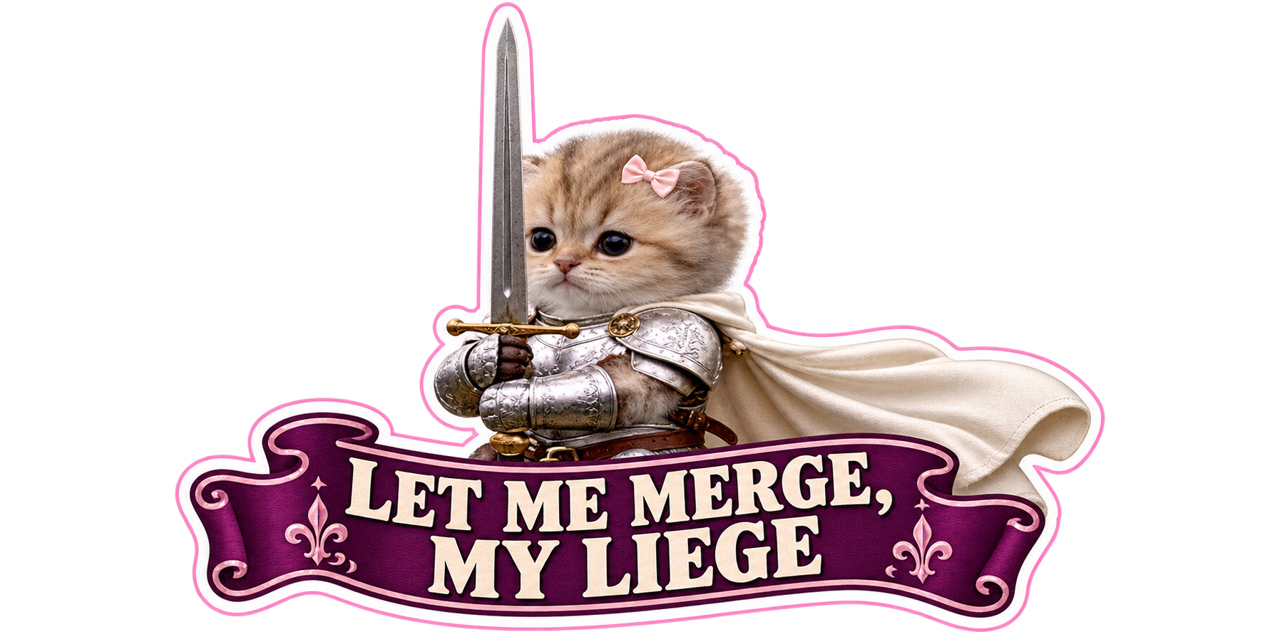 Knight Kitten: merge my liege